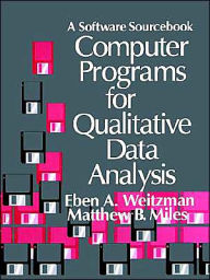 Title: Computer Programs for Qualitative Data Analysis: A Software Sourcebook / Edition 1, Author: Eben Weitzman