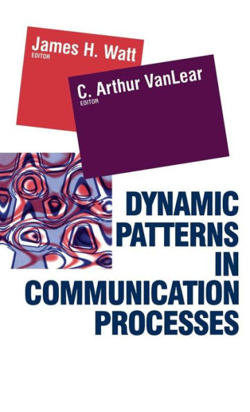 Dynamic Patterns in Communication Processes / Edition 1