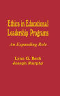 Ethics in Educational Leadership Programs: An Expanding Role / Edition 1