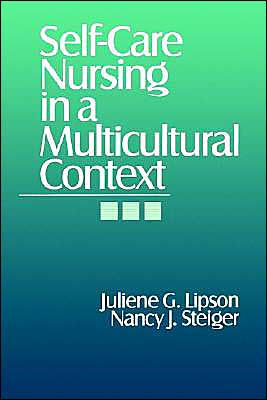 Self-Care Nursing in a Multicultural Context / Edition 1