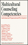 Multicultural Counseling Competencies: Individual and Organizational Development / Edition 1