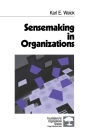 Sensemaking in Organizations / Edition 1