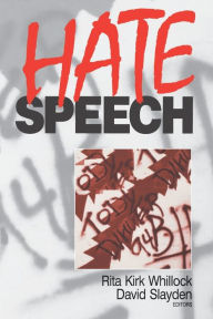 Title: Hate Speech / Edition 1, Author: Rita Kirk Whillock