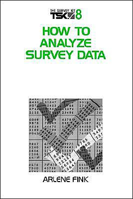 How to Analyze Survey Data / Edition 1