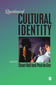 Title: Questions of Cultural Identity / Edition 1, Author: Stuart Hall