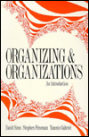 Organizing and Organizations: An Introduction / Edition 1