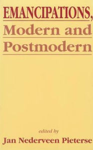 Emancipations, Modern and Postmodern