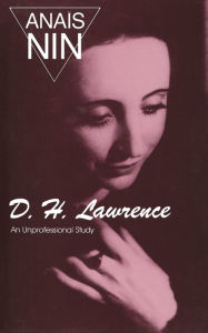 Title: D. H. Lawrence: An Unprofessional Study, Author: Anaïs Nin