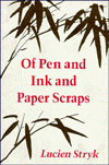 Of Pen & Ink & Paper Scraps