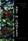 Art in Context: Understanding Aesthetic Value