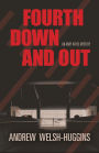Fourth Down and Out (Andy Hayes Series #1)