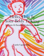 Hello, This Is Your Body Talking: A Draw-It-Yourself Coloring Book