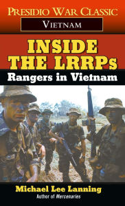 Title: Inside the LRRPs: Rangers in Vietnam, Author: Michael Lee Lanning