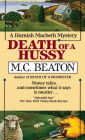 Death of a Hussy (Hamish Macbeth Series #5)