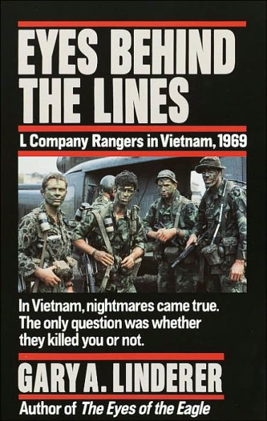 Eyes Behind the Lines: L Company Rangers in Vietnam, 1969