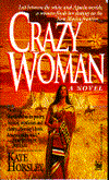 Crazy Woman
