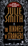 The Kindness of Strangers (Skip Langdon Series #6)
