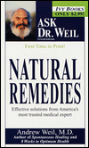 Natural Remedies (Ask Dr. Weil)