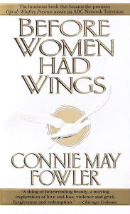 Before Women Had Wings
