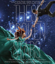 These Broken Stars (Starbound Series #1)