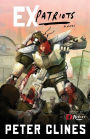 Ex-Patriots (Ex-Heroes Series #2)