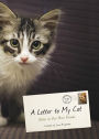 A Letter to My Cat: Notes to Our Best Friends