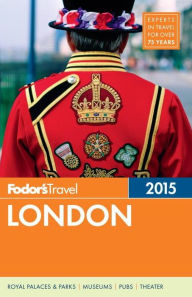 Title: Fodor's London 2015, Author: Fodor's Travel Publications