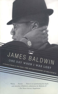 Title: One Day When I Was Lost, Author: James Baldwin