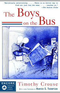 Title: The Boys on the Bus, Author: Timothy Crouse