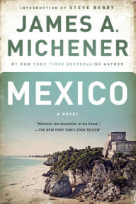 Title: Mexico, Author: James A. Michener