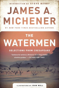 Title: The Watermen: Selections from Chesapeake, Author: James A. Michener