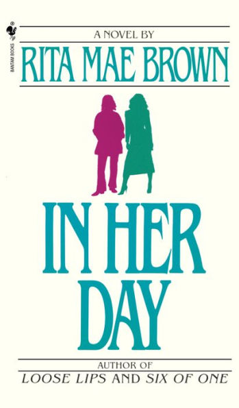 In Her Day: A Novel