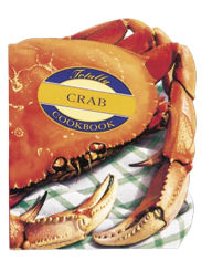 Title: The Totally Crab Cookbook, Author: Helene Siegel