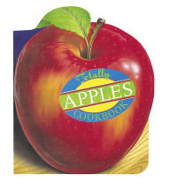 Title: Totally Apples Cookbook, Author: Helene Siegel