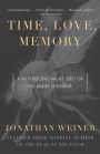 Time, Love , Memory: A Great Biologist and His Quest for the Origins of Behavior