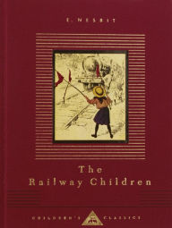 Title: The Railway Children: Illustrated by C. E. Brock, Author: E. Nesbit