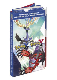 Pokemon X & Pokemon Y: The Official Kalos Region Guidebook: The Official Pokemon Strategy Guide