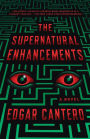 The Supernatural Enhancements