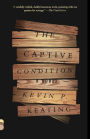 The Captive Condition