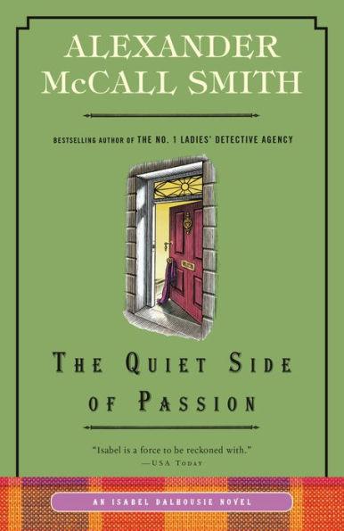 The Quiet Side of Passion (Isabel Dalhousie Series #12)