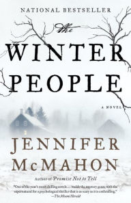 Title: The Winter People: A Suspense Thriller, Author: Jennifer McMahon