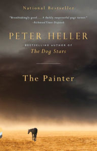 Title: The Painter, Author: Peter Heller