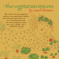 Title: The Vegetarian Epicure: 262 Recipes, Author: Anna Thomas