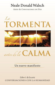 La tormenta antes de la calma: Un nuevo manifesto