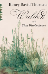 Title: Walden & Civil Disobedience, Author: Henry David Thoreau