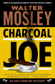 Title: Charcoal Joe (Easy Rawlins Series #13), Author: Walter Mosley