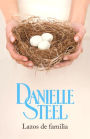 Lazos de familia: (Family Ties--Spanish-language Edition)