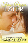 Four Years Later (One Week Girlfriend Series #4)