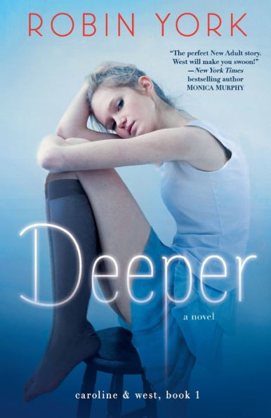 Deeper: A Novel