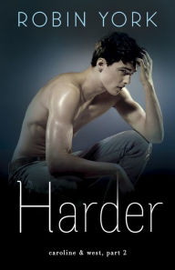Title: Harder, Author: Robin York